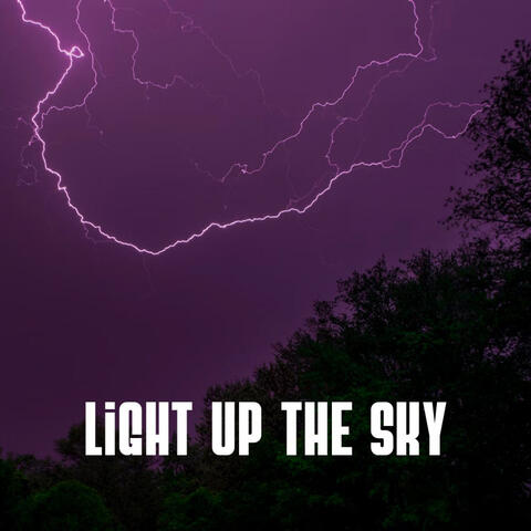 Light Up the Sky