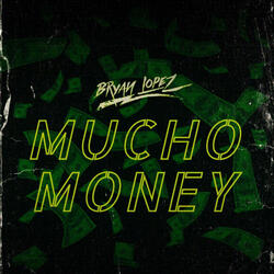 Mucho Money