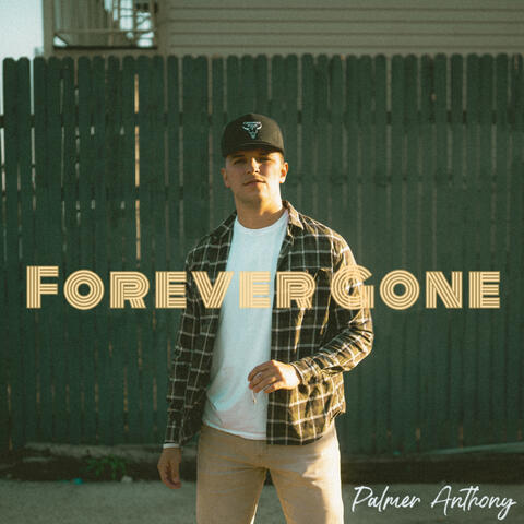 Forever Gone