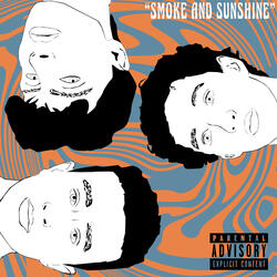 Smoke and Sunshine