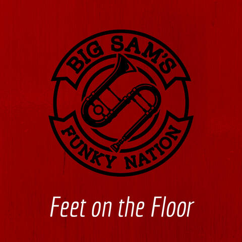 Feet On The Floor