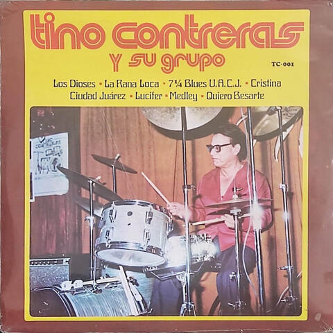 TINO CONTRERAS Y SU GRUPO