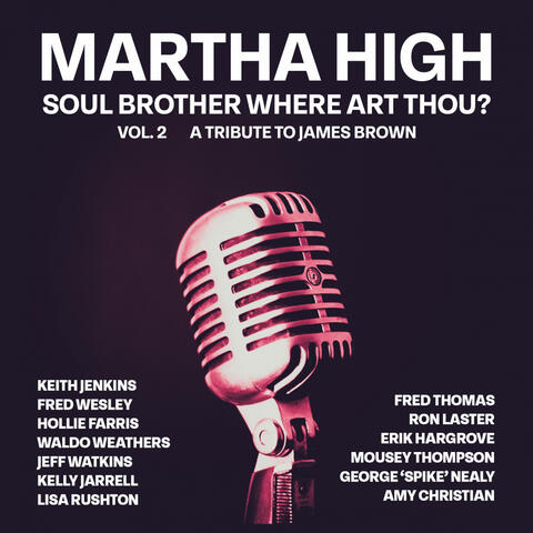 Soul Brother Where Art Thou?, Vol. 2