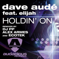 Holdin' On