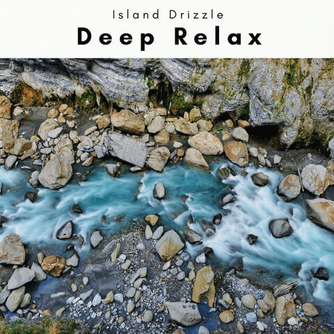 2022 Deep Relax