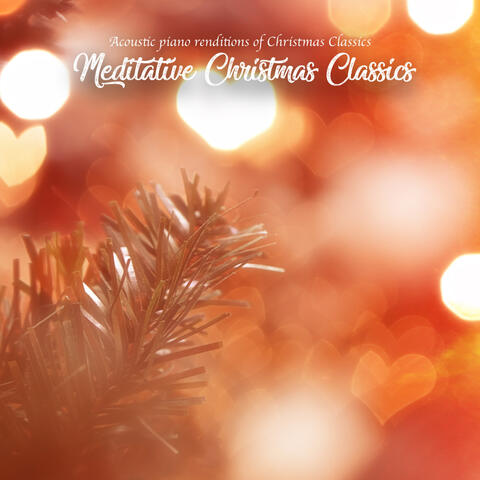 Meditative Christmas Classics