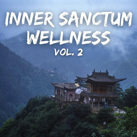 Inner Sanctum Wellness Vol. 2