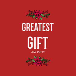 Greatest Gift
