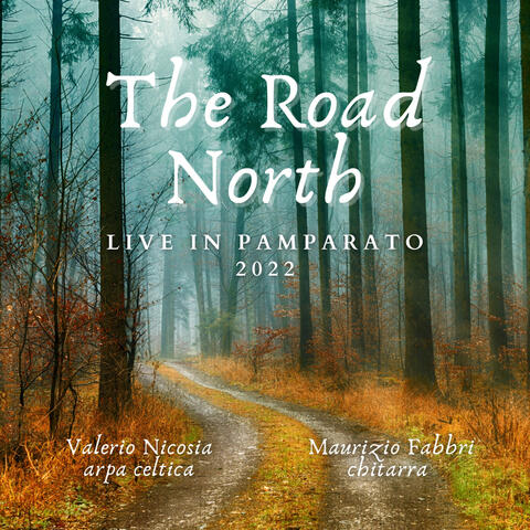 The Road North