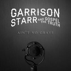 Ain't No Grave