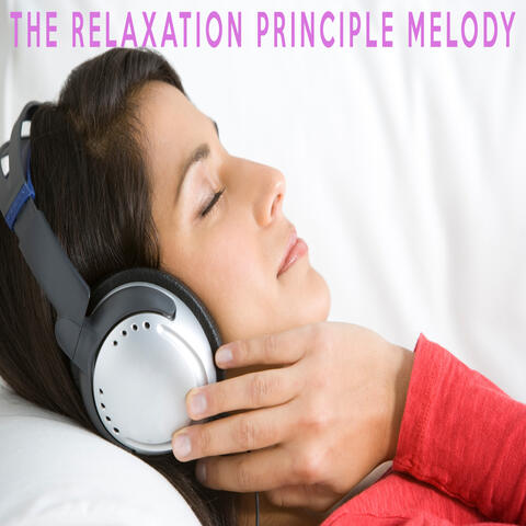 The Relaxation Principle Melody