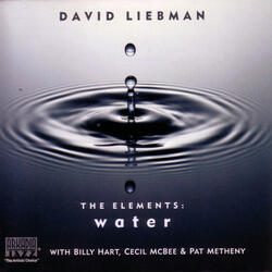 Dave Liebman's Reflections On "Water"