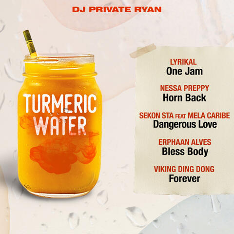 Turmeric Water Riddim