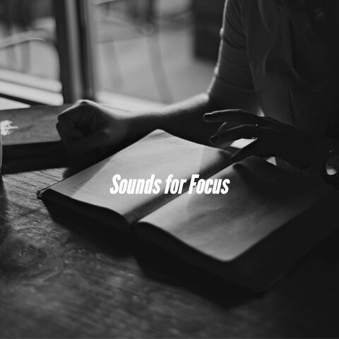 Sounds for Focus