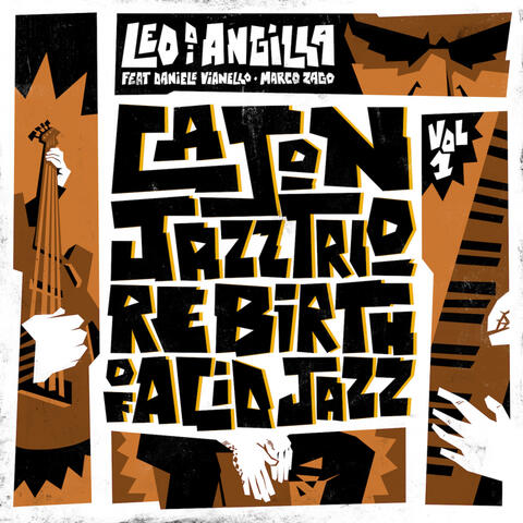 Cajon Jazz Trio: Rebirth Of Acid Jazz, Vol. 1