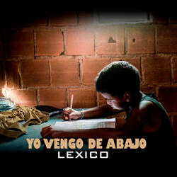 Yo Vengo De Abajo