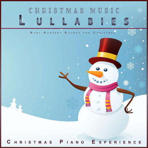 Christmas Music Lullabies: Baby Nursery Rhymes for Christmas