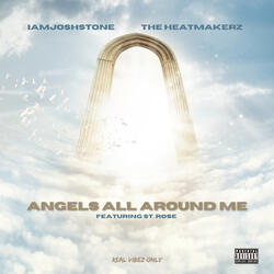 Angels All Around Me