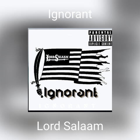 Ignorant