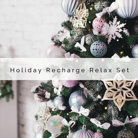 2 0 2 2 Holiday Recharge Relax Set