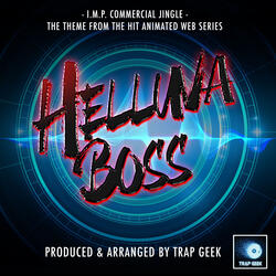 I.M.P Jingle (From "Helluva Boss")