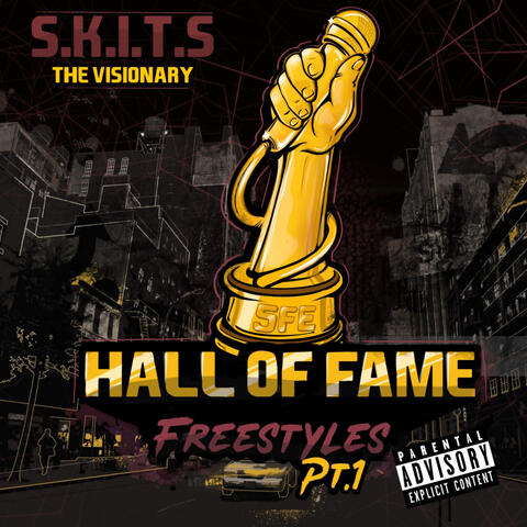 HALL OF FAME FREESTYLES PT 1