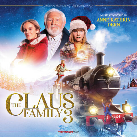 The Claus Family 3 (Original Motion Picture Soundtrack)
