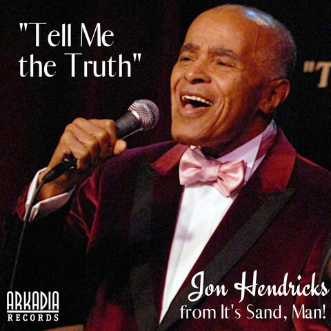 Tell Me The Truth