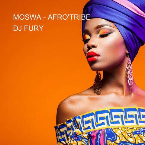 MOSWA - AFRO'TRIBE