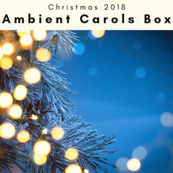 Soft Auld Lang Syne Ambience