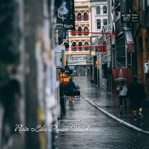 Rain Like Dream Vol. 1