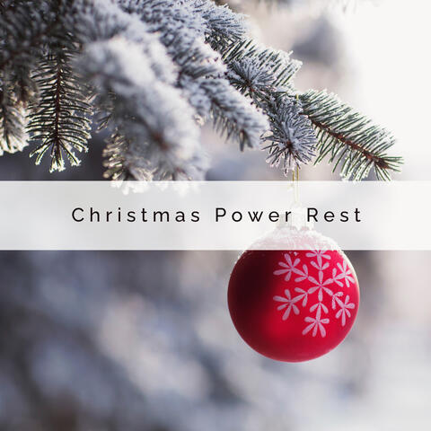 2022 Christmas Power Rest