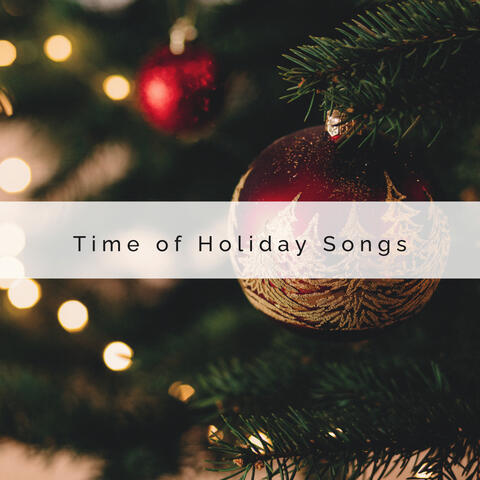 2 0 2 2 Time of Holiday Songs