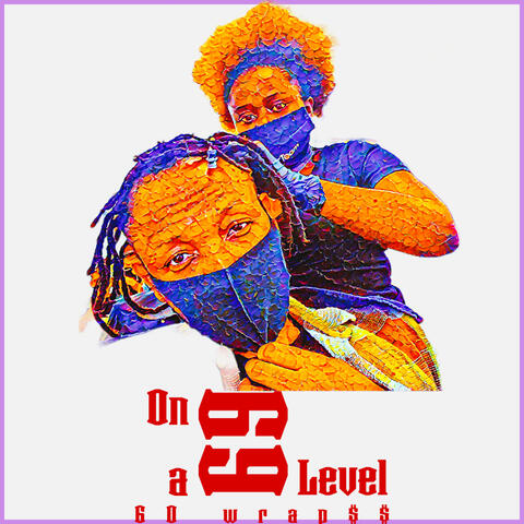 On a 69 level