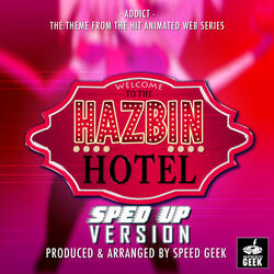 Addict (From "Welcome to the Hazbin Hotel")