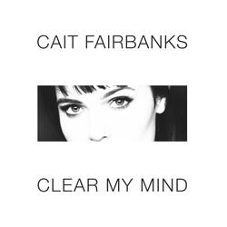 Clear My Mind