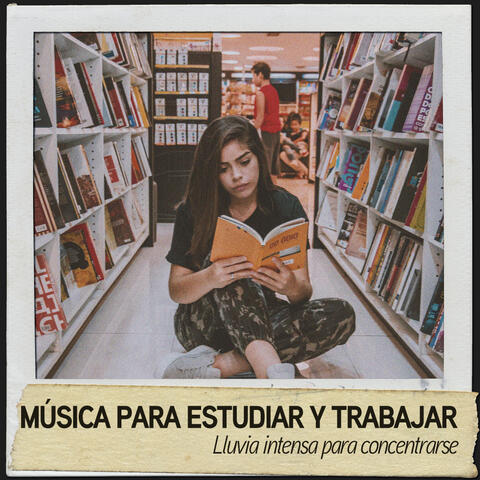 Musica para estudiar y trabajar: Lluvia intensa para concentrarse