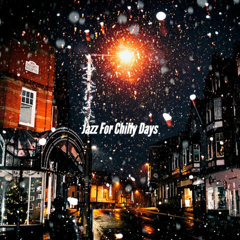 Jazz For Chilly Days