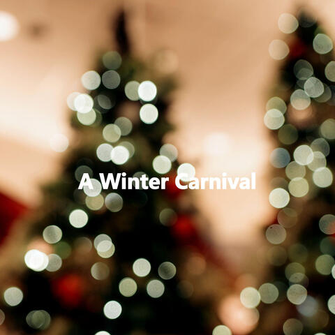 A Winter Carnival