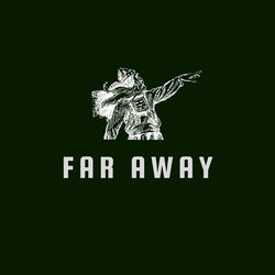 Far Away