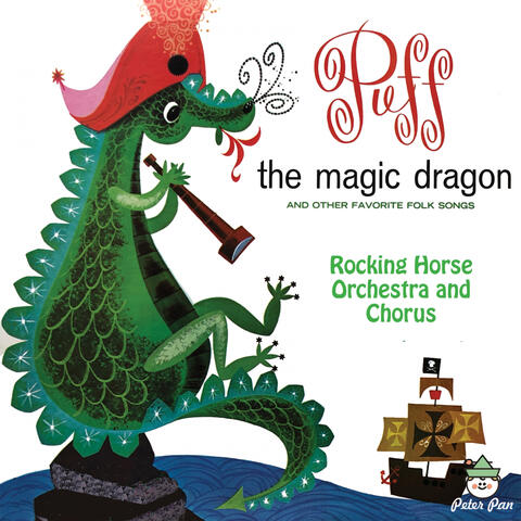 Puff The Magic Dragon and Other Favorite Folk Songs