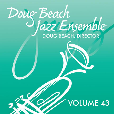 Music for Jazz Ensemble, Vol. 43