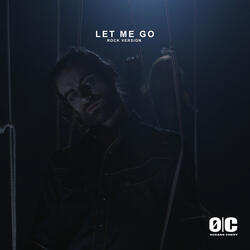 Let Me Go