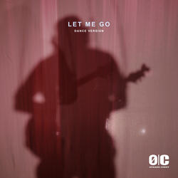 Let Me Go