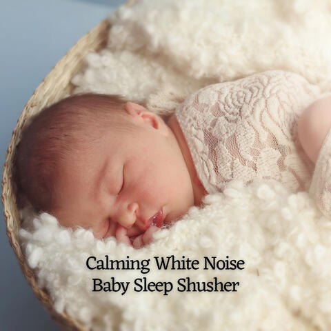 Calming White Noise Baby Sleep Shusher