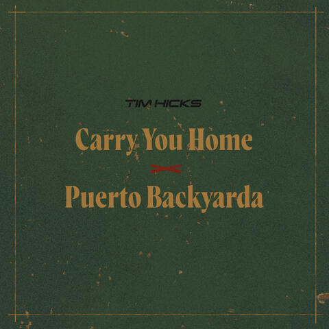 Carry You Home x Puerto Backyarda