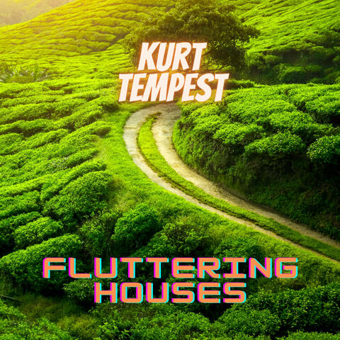 Fluttering Houses