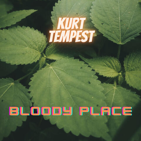 Bloody Place