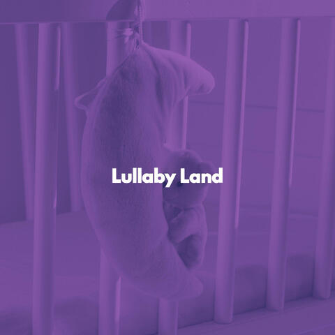 Lullaby Land