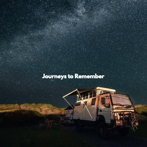 Journeys to Remember